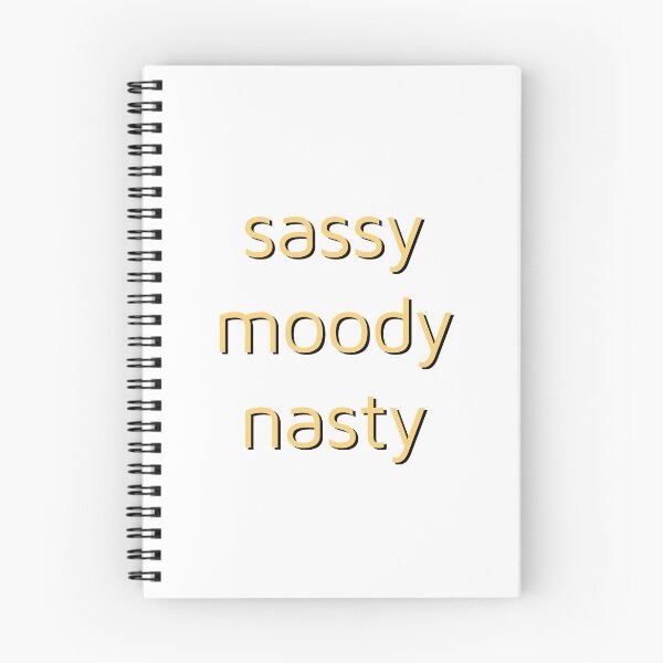 Item preview, Sassy Moody Nasty designed and sold by dressywayoflife.