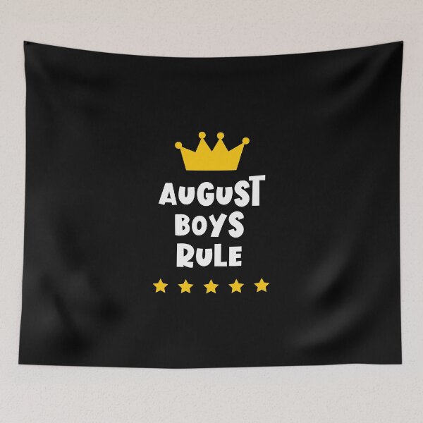 Item preview, August Boys Rule - Wear That Crown! designed and sold by VicEllisArt.