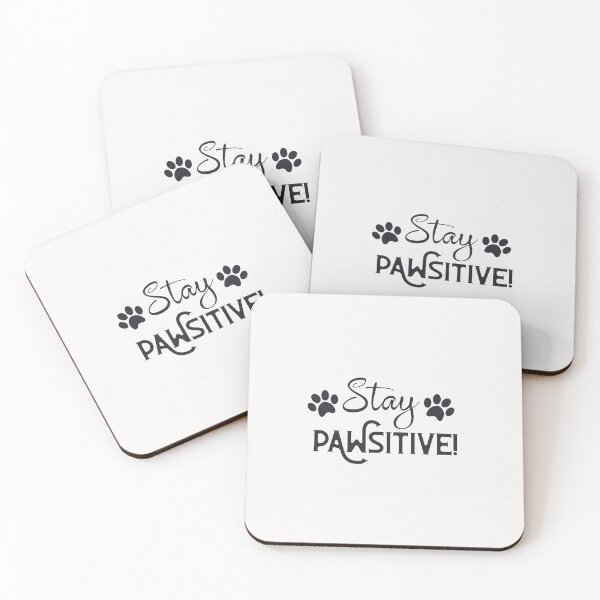 Item preview,  stay paw-sitive designed and sold by OzyManDiaS90.