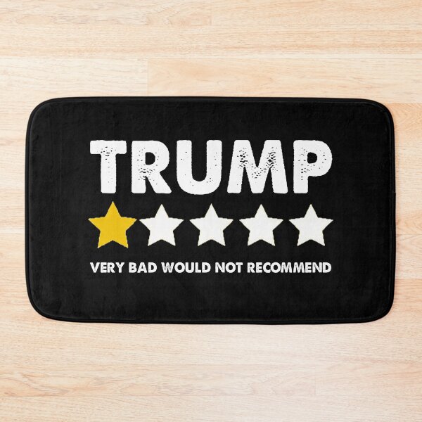 Item preview, Trump very bad would not recommend designed and sold by Kathrine2302.
