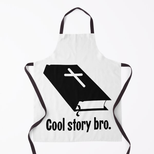 Item preview, Cool Story Bro designed and sold by Good-Looking Corpse.