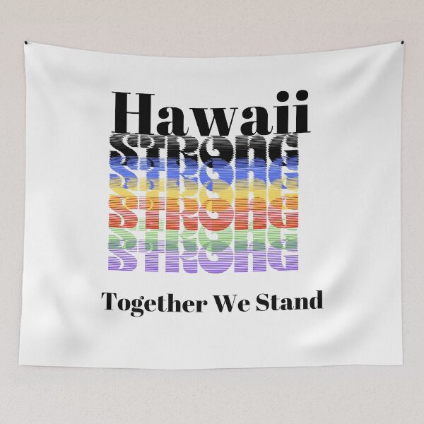 Item preview, Hawaii Strong Together We Stand designed and sold by PlanetPono.
