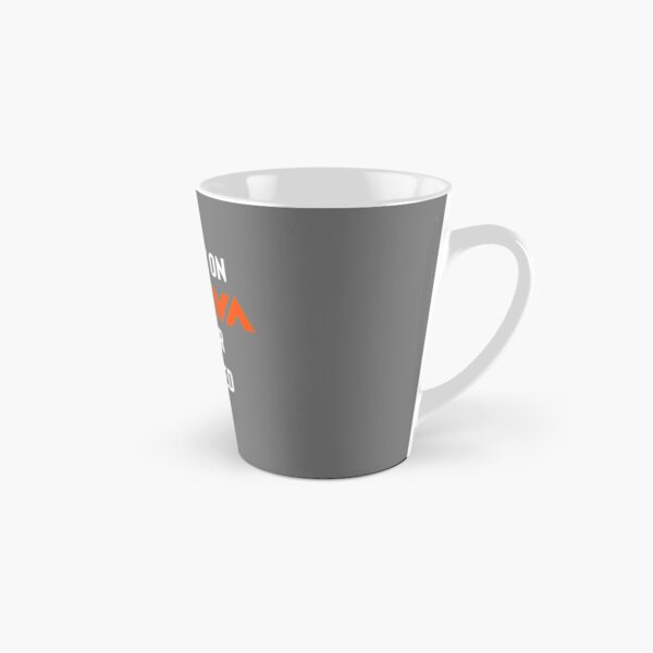 If it ain’t on Strava it never happened Tall Mug