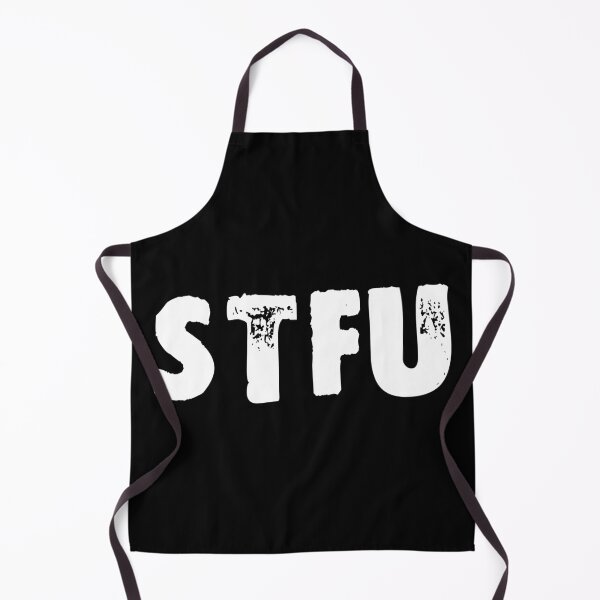 Item preview, STFU designed and sold by Good-Looking Corpse.