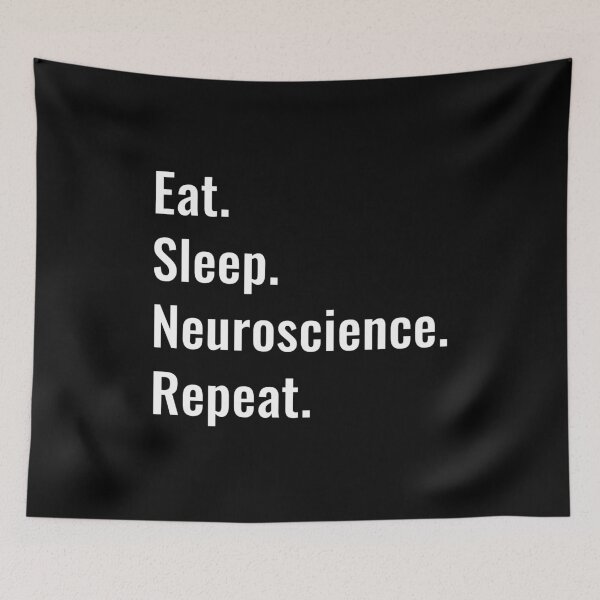 Item preview, Eat Sleep Neuroscience Repeat designed and sold by manishfzr1995.