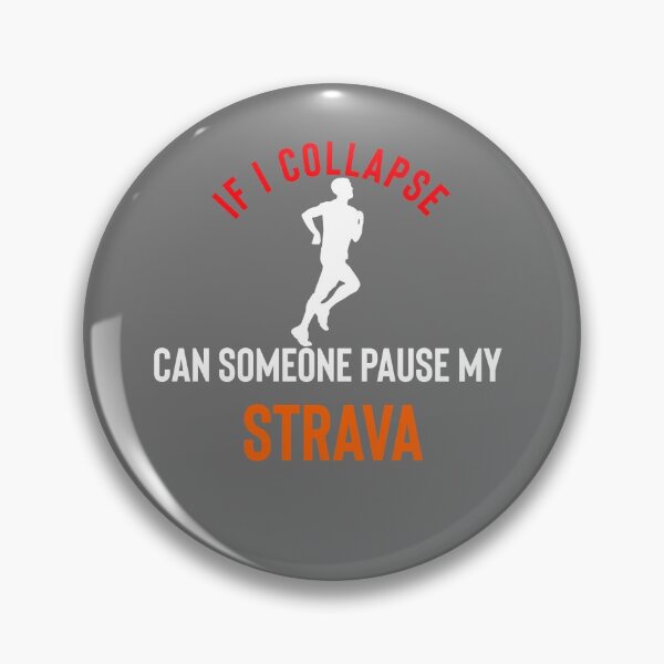 Item preview, If I Collapse Pause My Strava designed and sold by Raw Creative Prints.