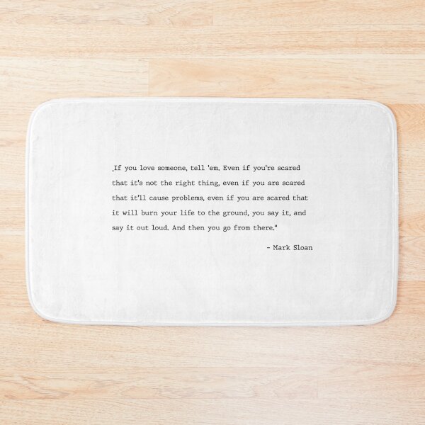 Item preview, Mark Sloan Quote designed and sold by Rinschkani.