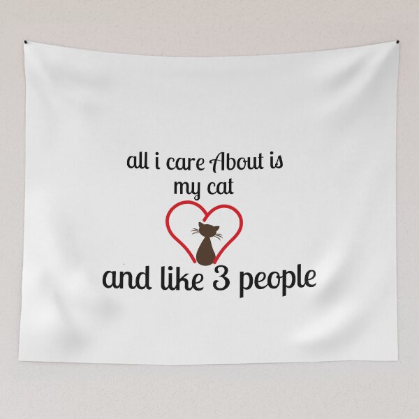 Item preview,   all i care about is my cat and like 3 people  designed and sold by bkjournaly2020.
