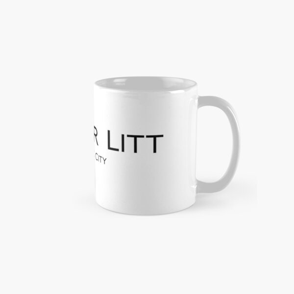 Litt up Mug You Just Got Litt Up Louis Litt and Harvey 