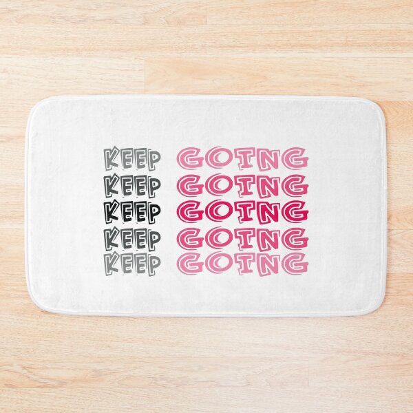 Item preview, Keep Going designed and sold by Mode Tees.