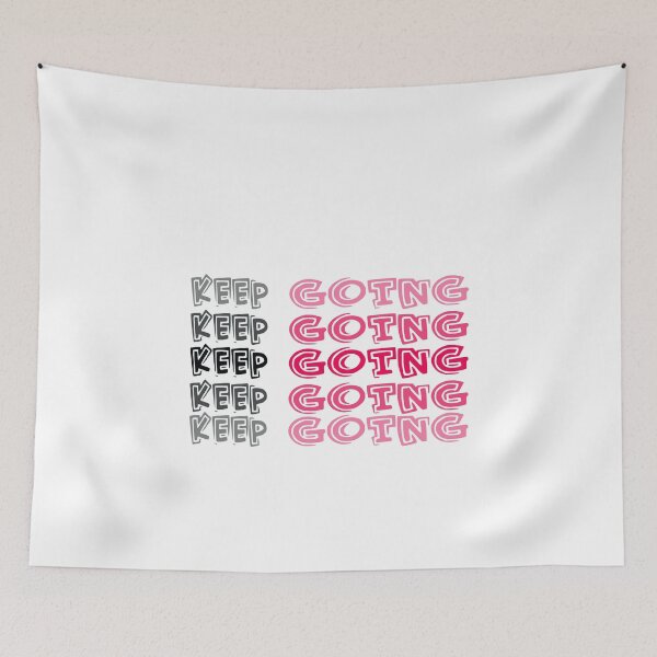 Item preview, Keep Going designed and sold by Mode Tees.