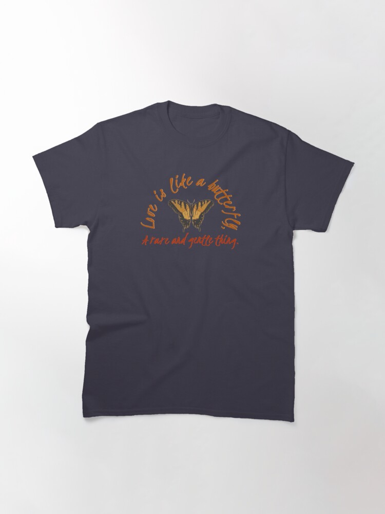 Alternate view of Love Is Like A Butterfly - Dolly Parton Design Classic T-Shirt