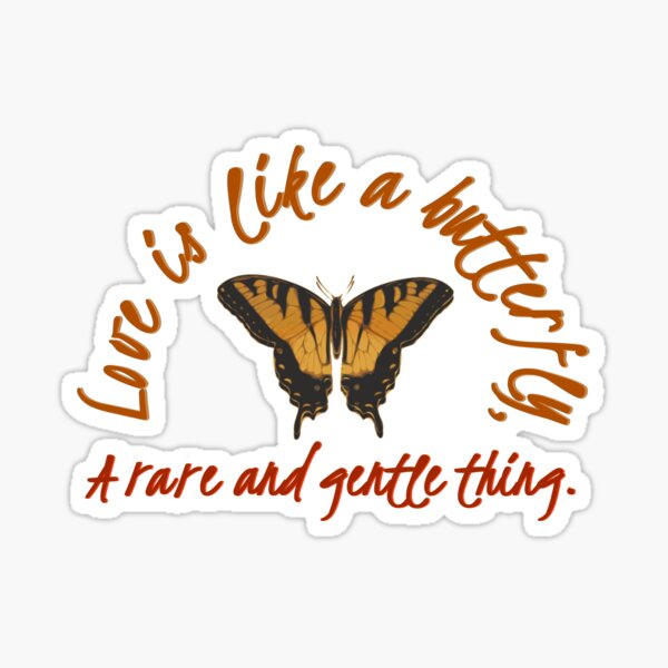 Love Is Like A Butterfly - Dolly Parton Design Sticker