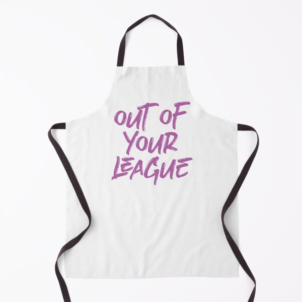 Item preview, Out Of Your League designed and sold by siggyspatsky.