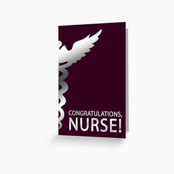 Congratulations Nurse Greeting Cards | Redbubble