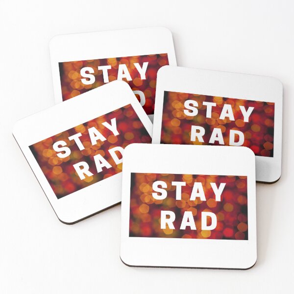Item preview, Stay Rad designed and sold by kbracey-meraki.