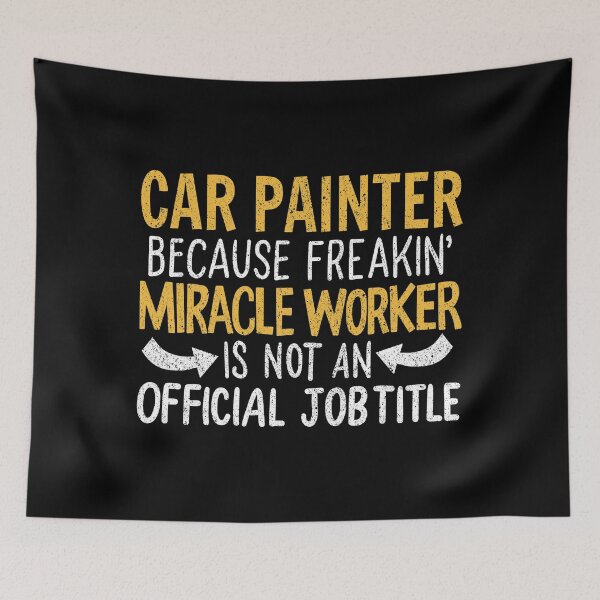 Item preview, Miracle Worker Car Painter Job Title Work Career designed and sold by haselshirt.