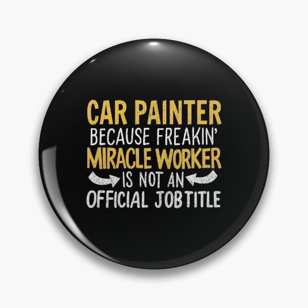 Item preview, Miracle Worker Car Painter Job Title Work Career designed and sold by haselshirt.