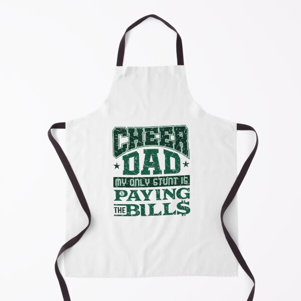 Item preview, Cheer Dad My Only Stunt Is Paying The Bills Cheerleading designed and sold by jaygo.