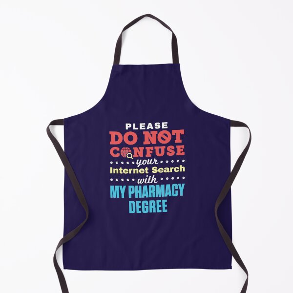 Item preview, Please Do Not Confuse Your Internet Search with My Pharmacy Degree designed and sold by jaygo.