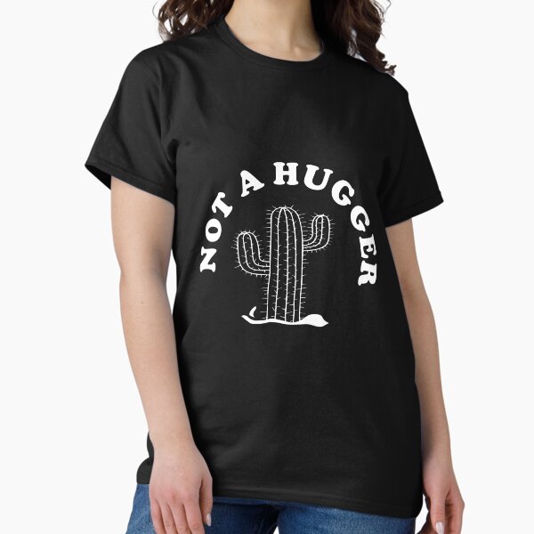 Item preview, Not A Hugger designed and sold by memesareus.