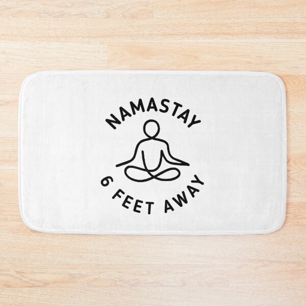 Item preview,  NAMASTAY - 6 feet away , black version  designed and sold by SaraDarwish.