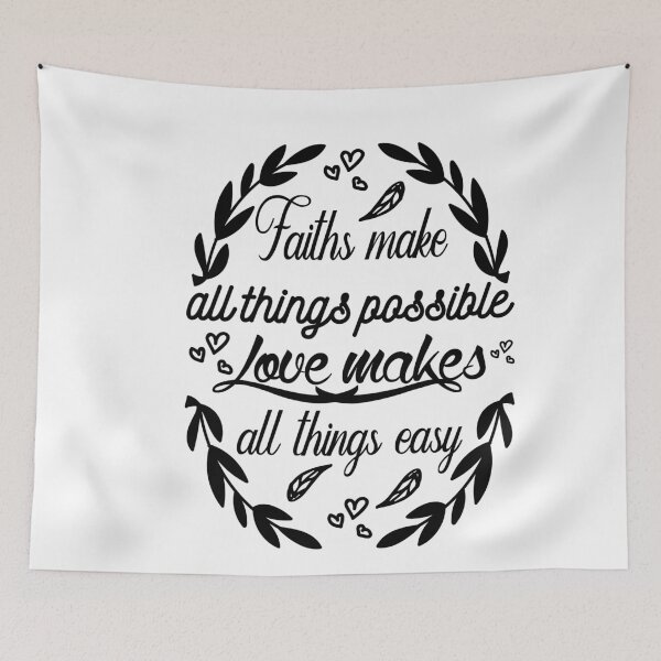 Item preview, Faiths make all things possible love makes all things easy: A Funny quote shirt.   designed and sold by fajali master.