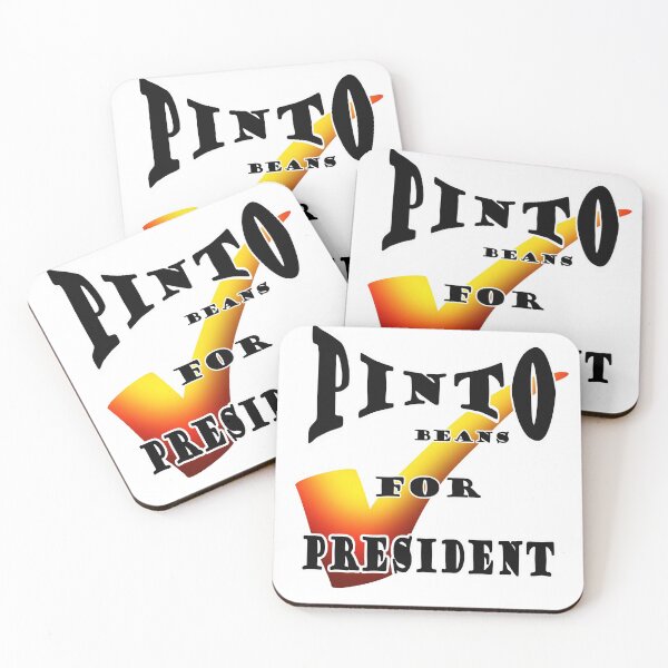 Item preview, Pinto beans for president designed and sold by BeingNow.