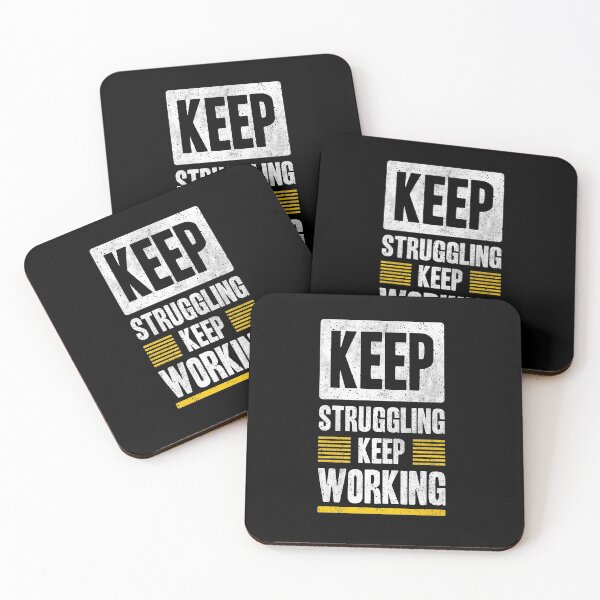 Item preview, Keep Struggling Keep Working designed and sold by belmahdy.