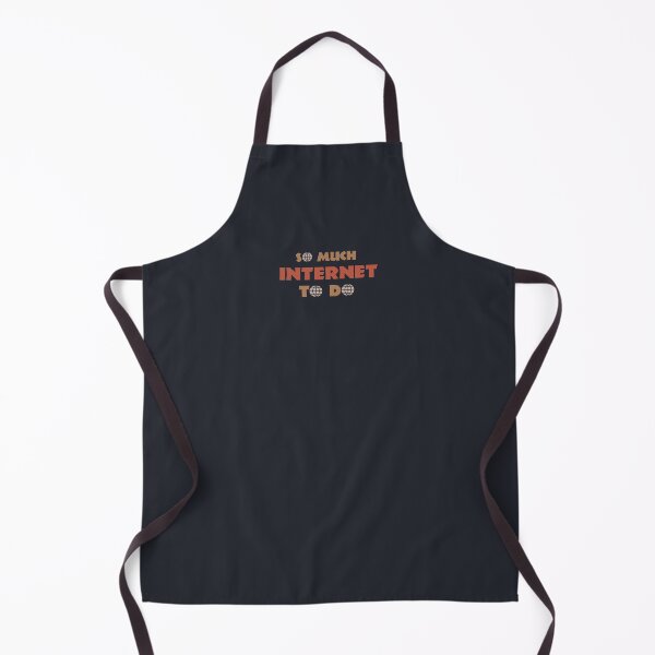 Item preview, So much internet to do  designed and sold by TheaDesign.
