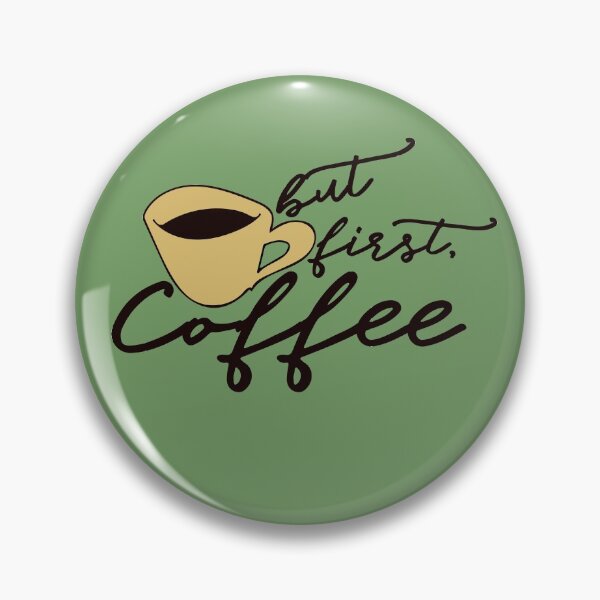 Artikelvorschau, Aber zuerst Kaffee entworfen und verkauft von FrictionMaxxing.