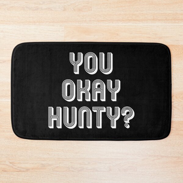 Item preview, YOU OKAY HUNTY? designed and sold by SquareClub.