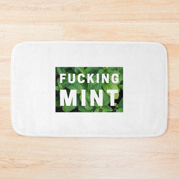 Item preview, Fucking Mint designed and sold by kbracey-meraki.