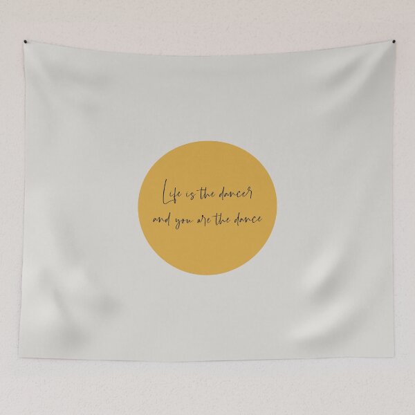 Item preview, Life is the dancer and you are the dance designed and sold by Common Truth.