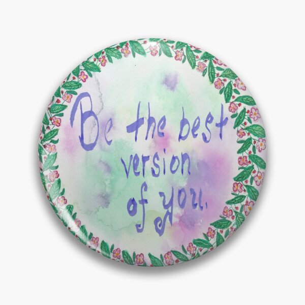 Item preview, Be the Best Version designed and sold by Theresa Welham.