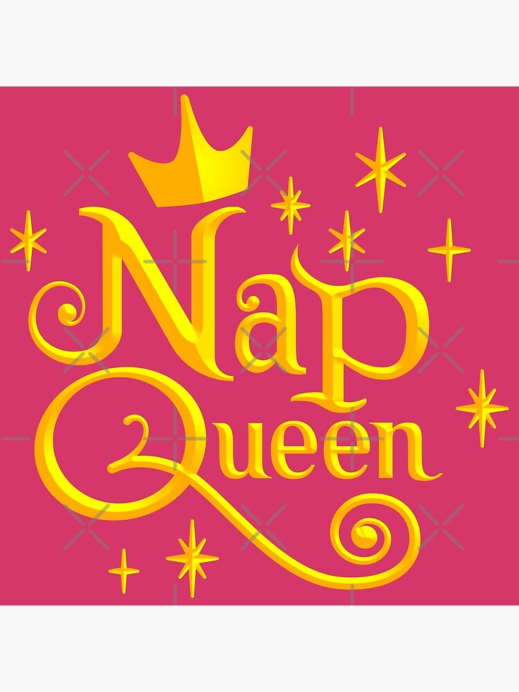 "Nap Queen" Poster for Sale by RetroFreak Redbubble