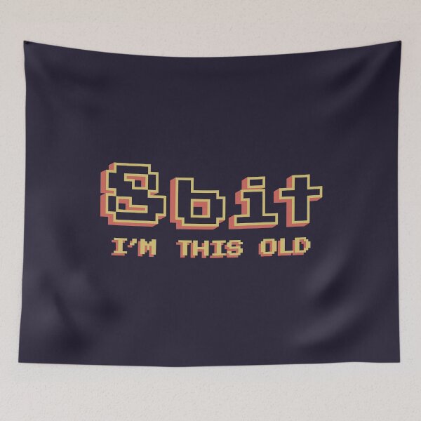 Item preview, I'm this old - 8bit designed and sold by DsgnCraft.