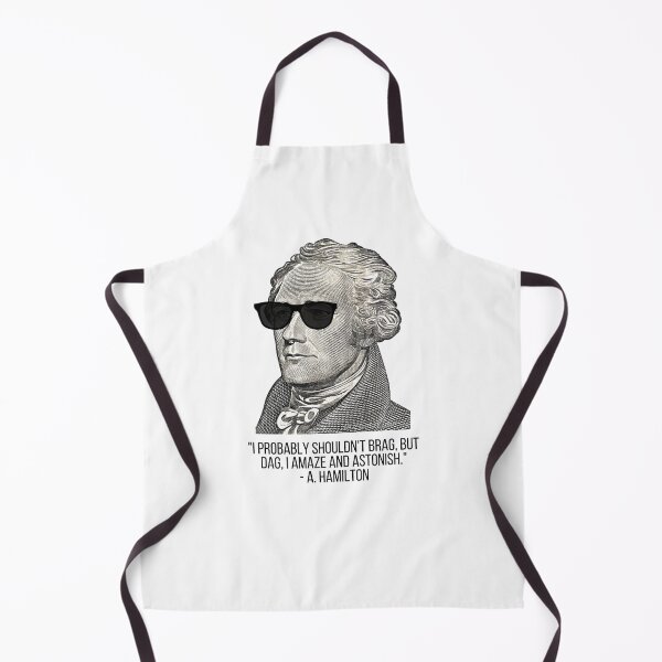 Item preview, Alexander Hamilton in sunglasses Quote designed and sold by relee2.