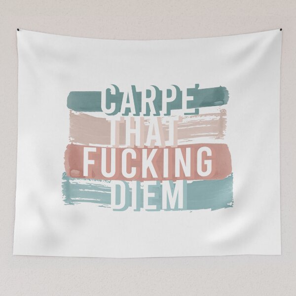 Item preview, Carpe that fucking diem designed and sold by ohdaintyduck.