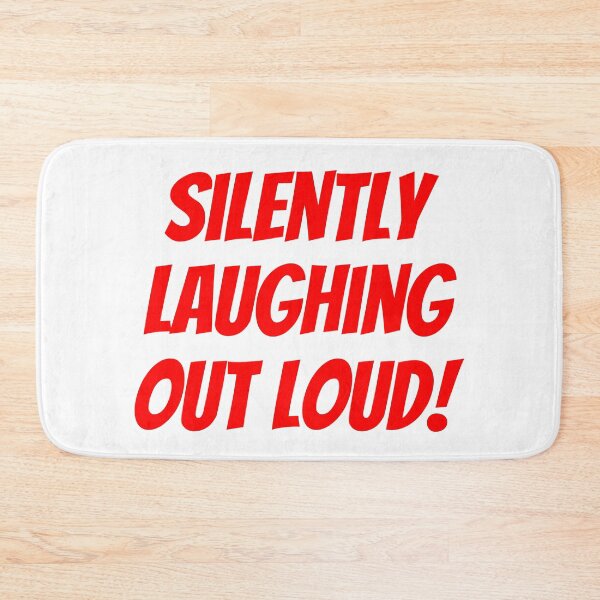 Item preview, Silently Laughing Out Loud | Typography designed and sold by rsty11.