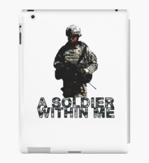 A Soldier Within Me iPad Case/Skin