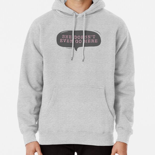 She Doesn't Even Go Here Mean Girls Unisex Zip Up Hoodie – Geeks Pride