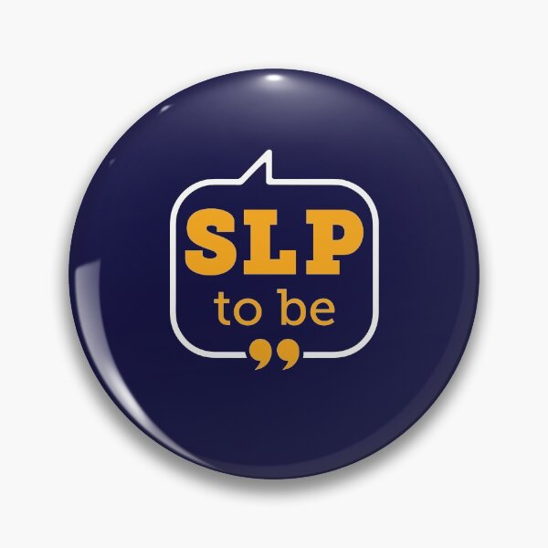 Item preview, SLP To Be Future Speech Language Pathologist designed and sold by jaygo.