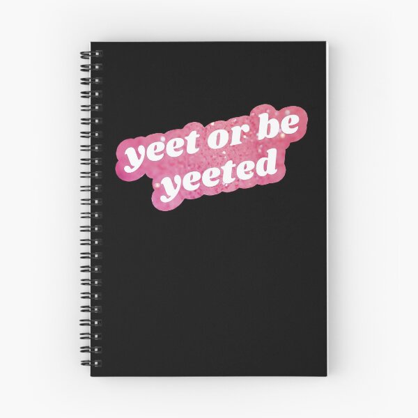 Item preview, Yeet or Be Yeeted - Pink designed and sold by mydoodlesateme.