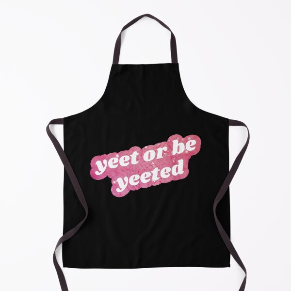 Item preview, Yeet or Be Yeeted - Pink designed and sold by mydoodlesateme.