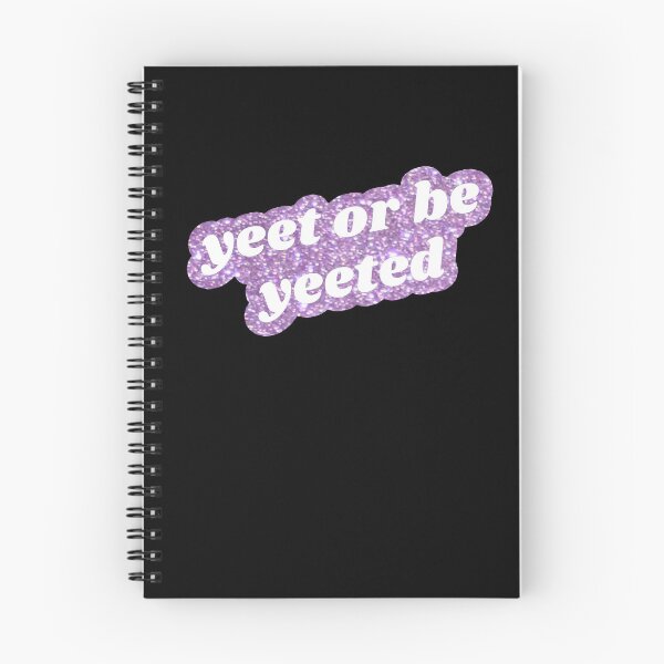 Item preview, Yeet or Be Yeeted - Purple designed and sold by mydoodlesateme.