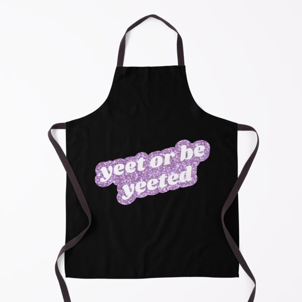 Item preview, Yeet or Be Yeeted - Purple designed and sold by mydoodlesateme.