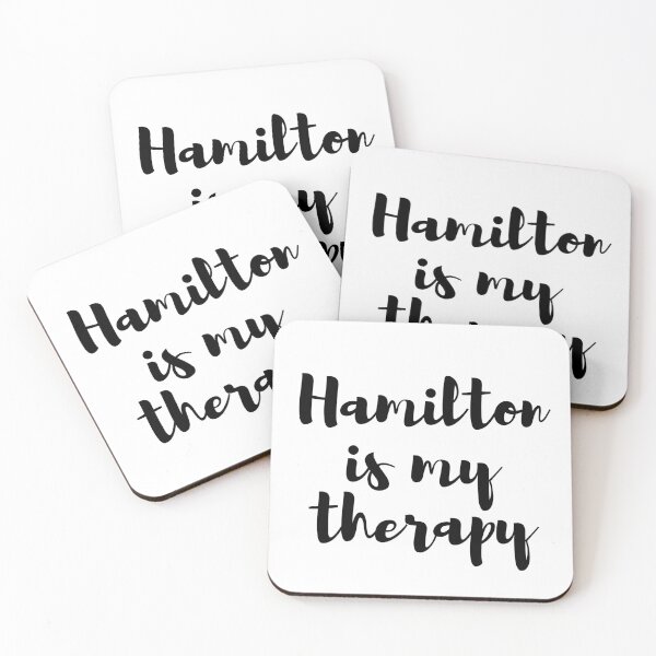 Item preview, Hamilton is my therapy designed and sold by ET. AL .