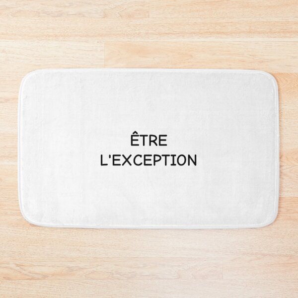 Item preview, Be the exception in french quote designed and sold by Minimalist Quotes and Sayings.