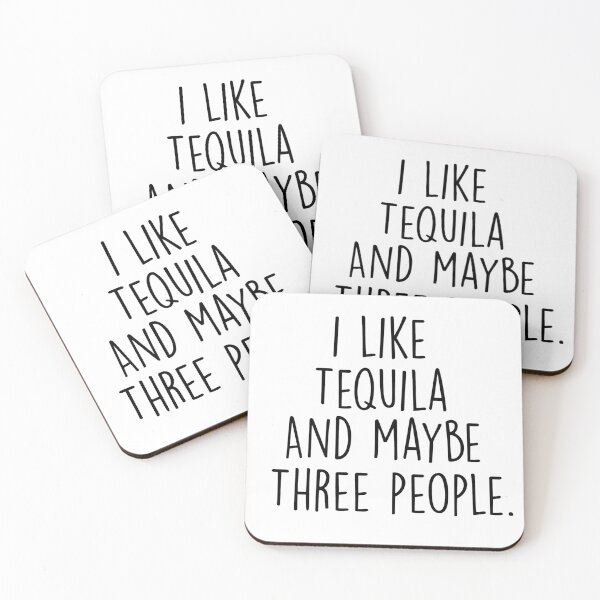 Item preview, i like tequila and maybe three people. designed and sold by pnkrose.